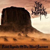 THE BLACK MORIAH (USA) - Road Agents of the Blast Furnace, DigiCD - Bestellungen über 20,00 €