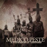 MEDICO PESTE (Pol) - x:Tremendum Et Fascintio, CD