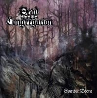 DEAD CONGREGATION (Gr) - "Sombre Doom", MLP