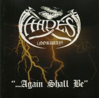 HADES (Nor) - ...Again Shall Be, CD