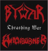 WITCHBURNER (Ger) / BYWAR (Bra) - Thrashing War, DigiCD