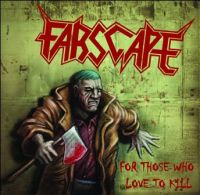 FARSCAPE (Bra) - For Those Who Love To Kill, CD