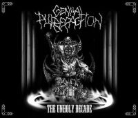 GENITAL PUTREFACTION (Ger) - The Unholy Decade, CD