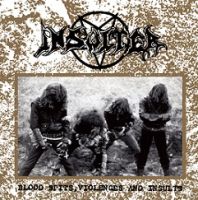 INSULTER (Bra) - Blood Spits, Violences And Insults, CD