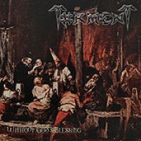 TORMENT (Cze) - Without God's Blessing, CD