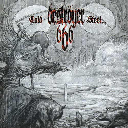 DESTRÖYER 666 (Aus) - Cold Steel... For An Iron Age, GFLP