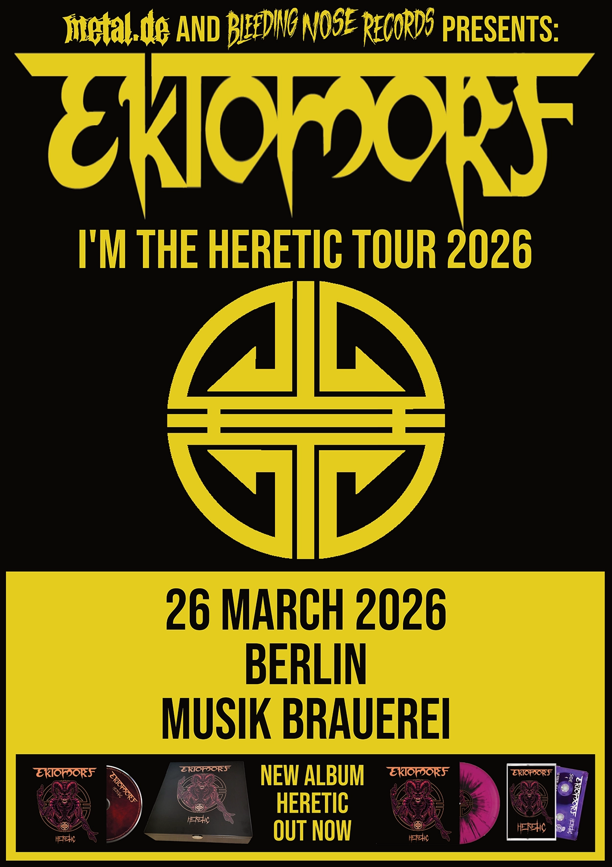 EKTOMORF - I´m The Heretic Tour 2026, Hardticket