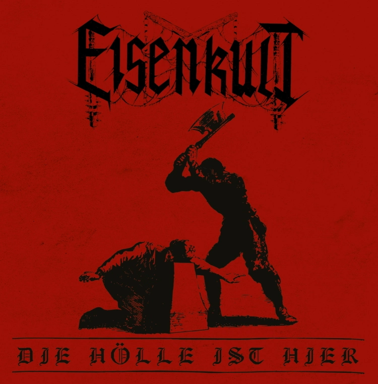 EISENKULT (Ger) - Die Hölle ist hier, CD
