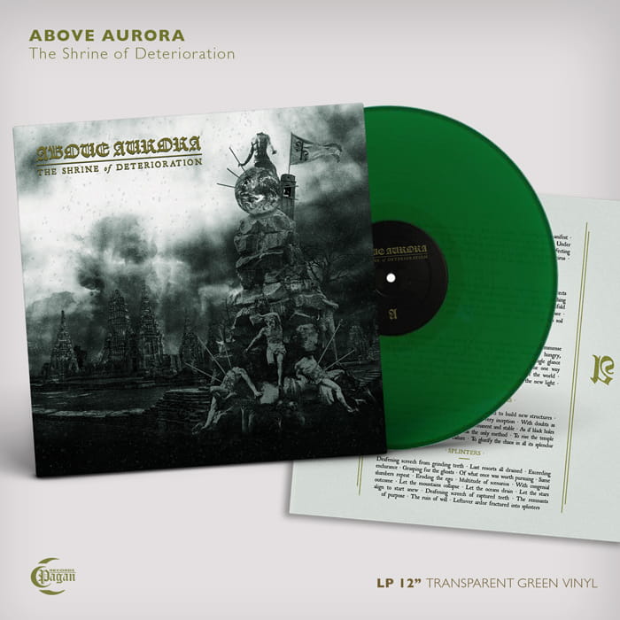 851913 ABOVE AURORA (Pol) - The Shrine of Deterioration, LP (Green)