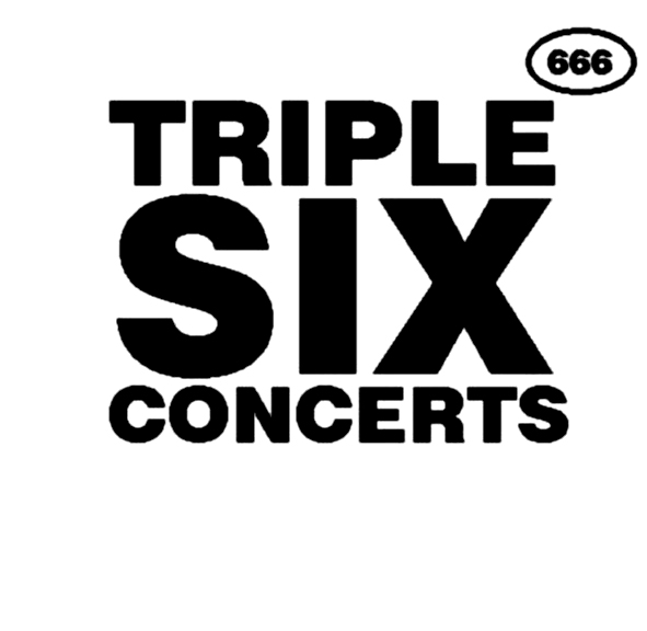 Triple Six Concerts