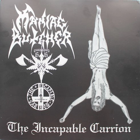 MANIAC BUTCHER (Cz Rep) - The Incapable Carrion, LP