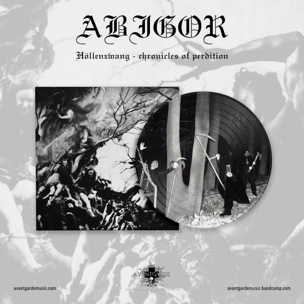 ABIGOR (At) - Höllenzwang (Chronicles Of Perdition) PicLP