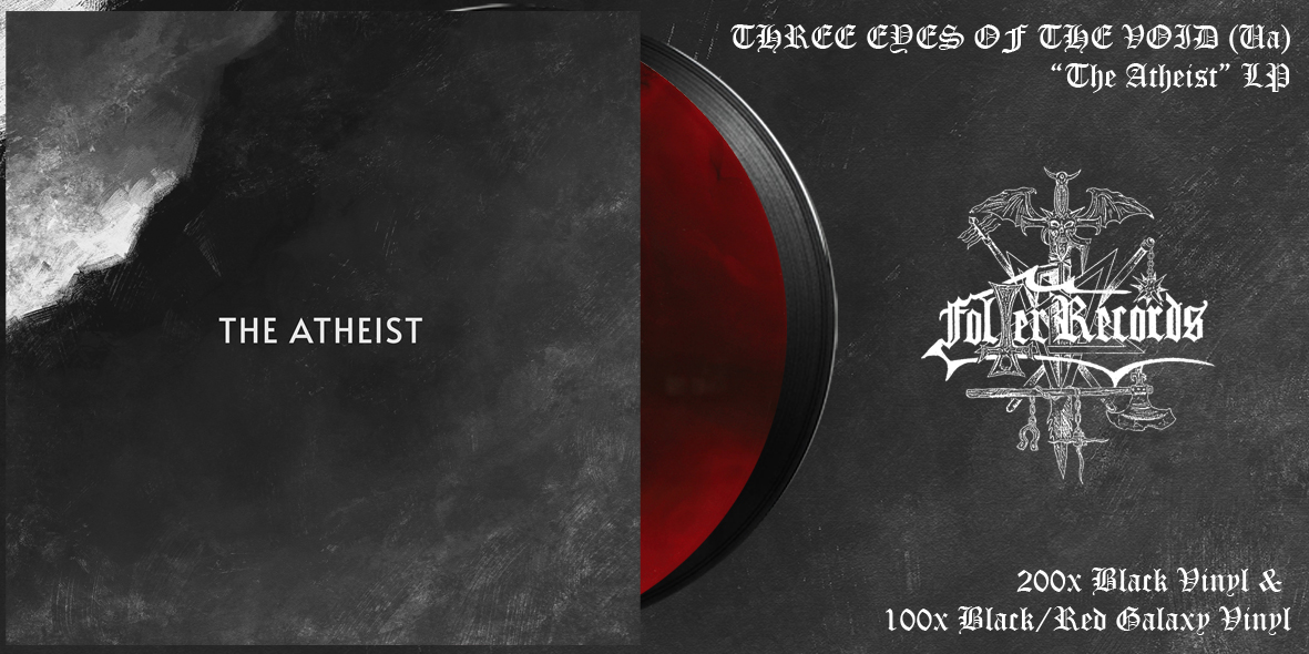 THREE EYES OF THE VOID - The Atheist, LP