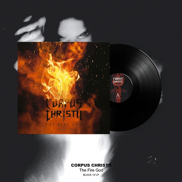 CORPUS CHRISTII (Pt) - The Fire God, LP